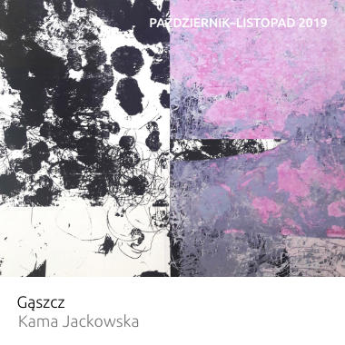 Wystawa Gąszcz – Kama Jackowska