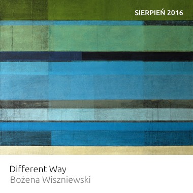 Wystawa: Different Way – Bożena Wiszniewski