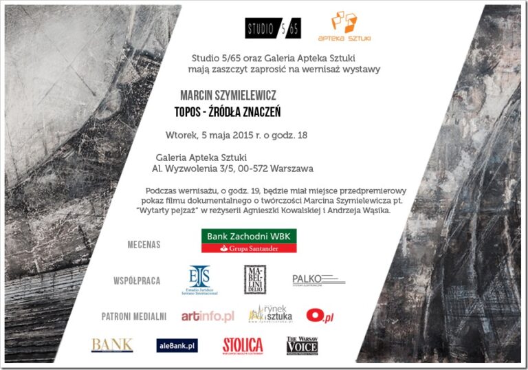 Zaproszenie na wystawę Topos źródła znaczeń Marcina Szymielewicza