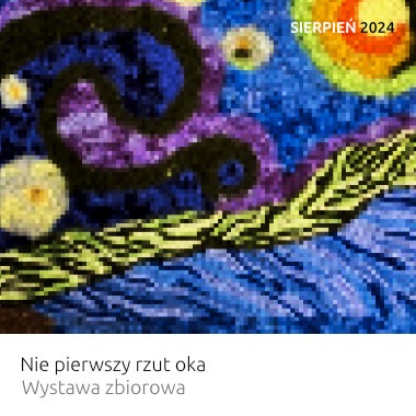 Kafelek na wystawę Nie pierwszy rzut oka Art SOD Festival